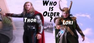 Read more about the article How Old is Loki and Thor?