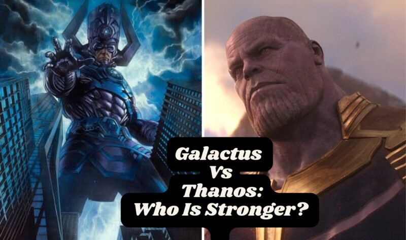 You are currently viewing Galactus Vs Thanos: Who Is Stronger?