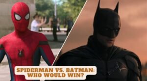 Read more about the article Spiderman Vs. Batman: Who Would Win?