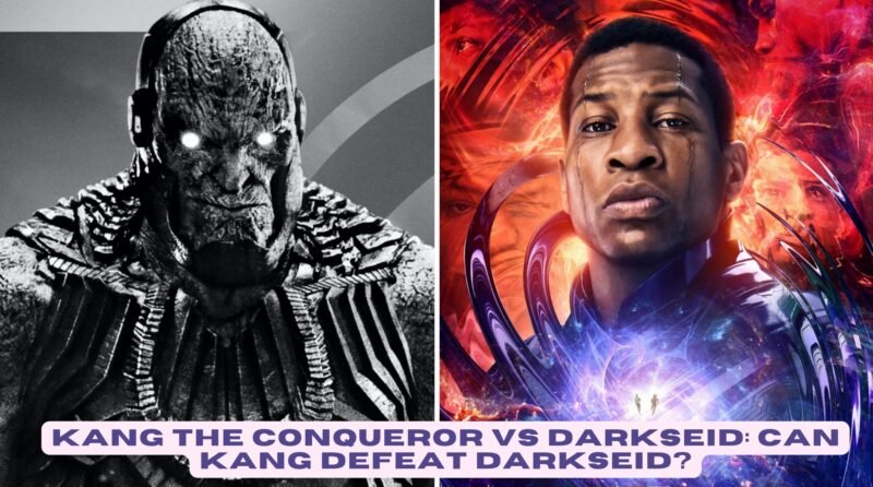 Read more about the article Kang The Conqueror Vs. Darkseid: Can Kang Defeat Darkseid?