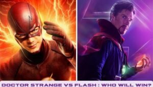 Read more about the article Doctor Strange vs. Flash: Who Will Win?